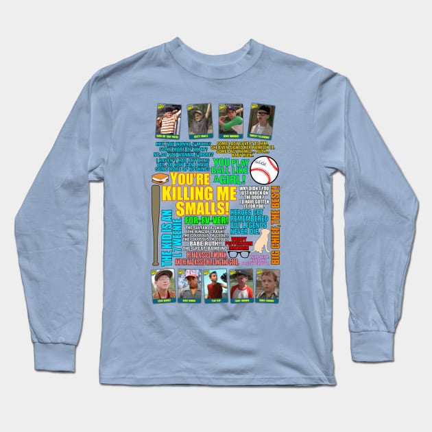 The Sandlot Team Quotes Long Sleeve T-Shirt by CoolDojoBro